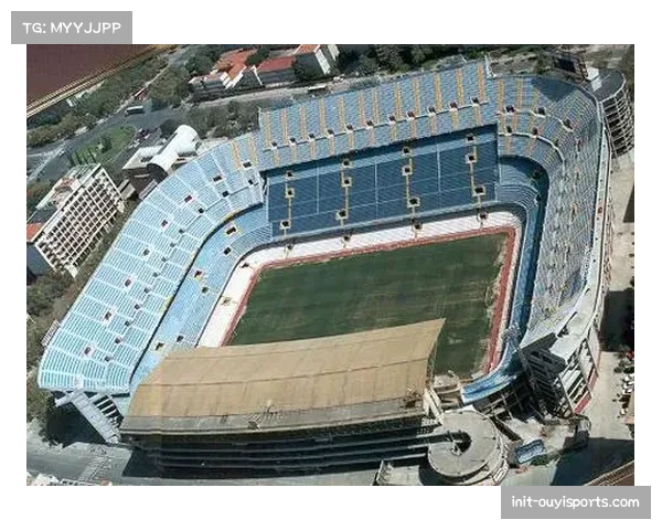 瓦伦西亚新梅斯塔利亚球场建设工程宣布复工